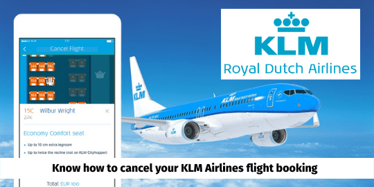 KLM Airlines Flight cancellation Policy - Know how to cancel your KLM flight booking